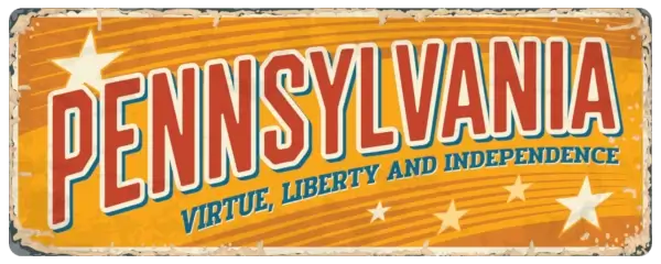 Vintage Pennsylvania slogan sign: "Virtue, Liberty, and Independence.